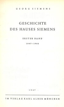 Geschichte des hauses Siemens - Erster band - 1847-1903